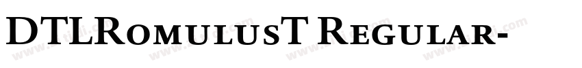 DTLRomulusT Regular字体转换